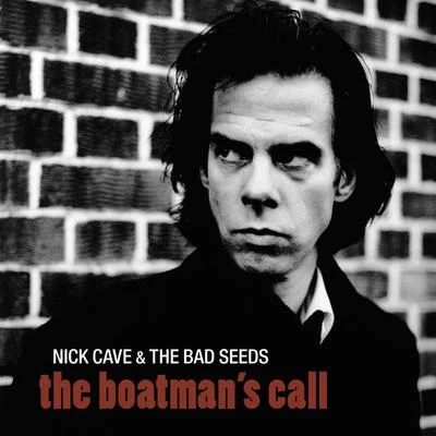 The Boatman&#x27;s Call 专辑 Nick Cave & the Bad Seeds