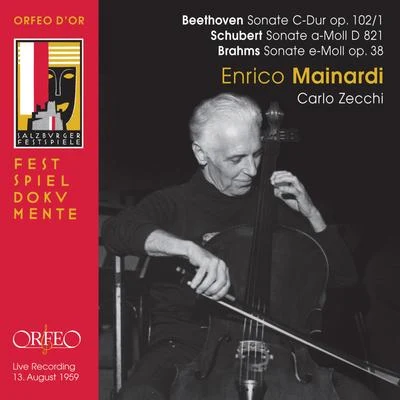 Beethoven, Schubert & Brahms: Works for Cello & Piano (Live) 專輯 Enrico Mainardi