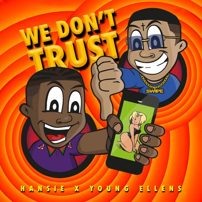 We Don´t Trust 專輯 Hansie