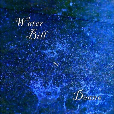 Water Bill 專輯 Deano/Paul Maddox/Sam Townend