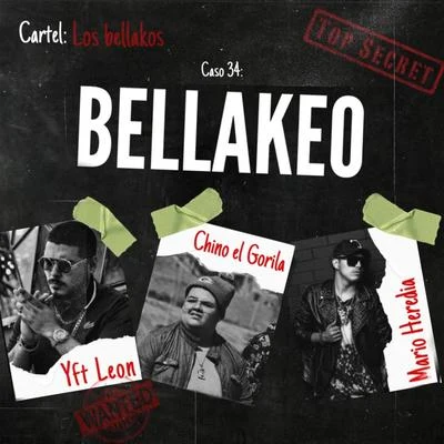 Bellakeo 專輯 G. Lo/Tate/Keyza/Chino el Gorila/Mickey Cosio