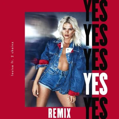 YES (Zac Samuel Remix) 專輯 Louisa Johnson/KREAM/Eden Prince