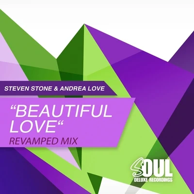 Andrea Love Beautiful Love (Revamped Mix)