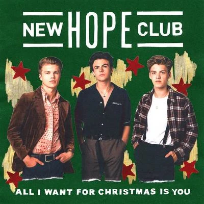 All I Want For Christmas Is You 專輯 New Hope Club