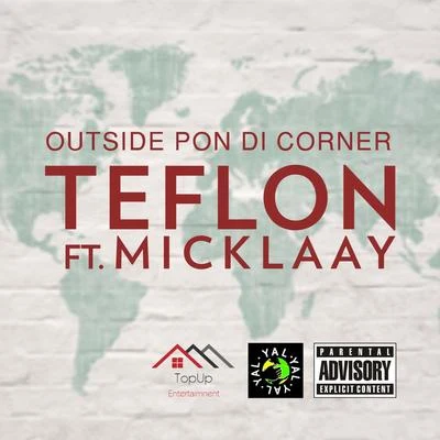 Outside Pon Di Corner 专辑 Teflon