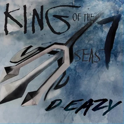 King of the 7 Seas 专辑 D-Eazy/Ymtk