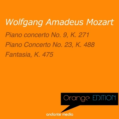 Leonard Hokanson orange edition - Mozart: piano concerto no. 9, K. 271 fantasia, K. 475 歌詞