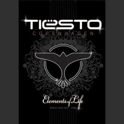 Elements Of Life World Tour Copenhagen 專輯 Tiesto