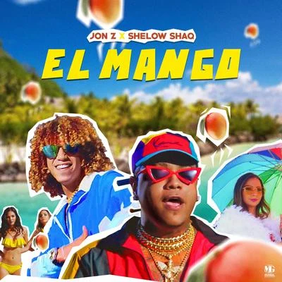 El Mango 專輯 Chucky73/Fetti031/Jon Z/Foreignteck/Pablo Chill-e