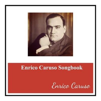 Enrico caruso songbook 專輯 Frances Alda/Enrico Caruso