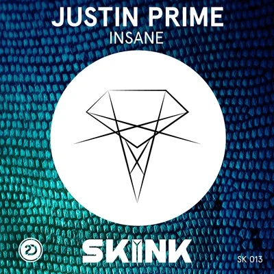 Insane 專輯 Justin Prime