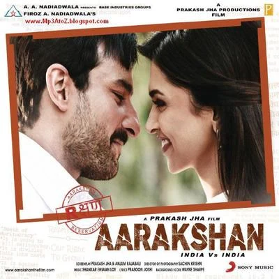 Aarakshan 专辑 Arif Lohar/Shankar-Ehsaan-Loy