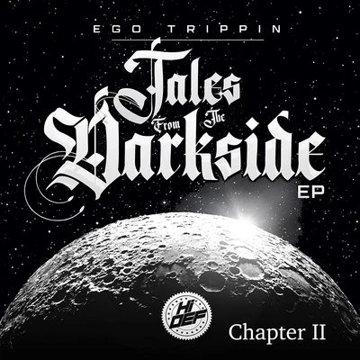 Tales of the Darkside Chapter II 專輯 Ego Trippin