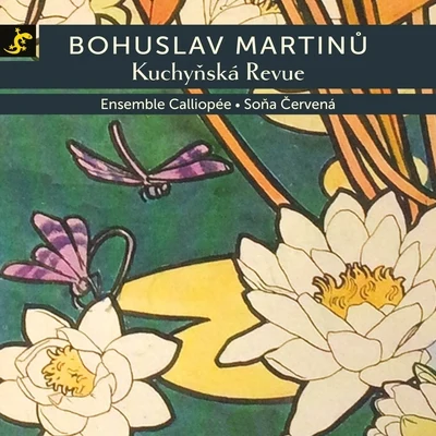 Kuchyňská Revue (World Premiere with the Original Text) 專輯 Ensemble Calliopée