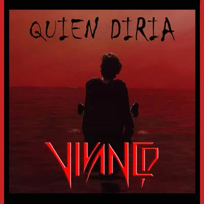 Quien Diria 专辑 Vivanco