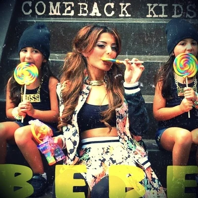 Comeback Kids 專輯 Bebe Rexha