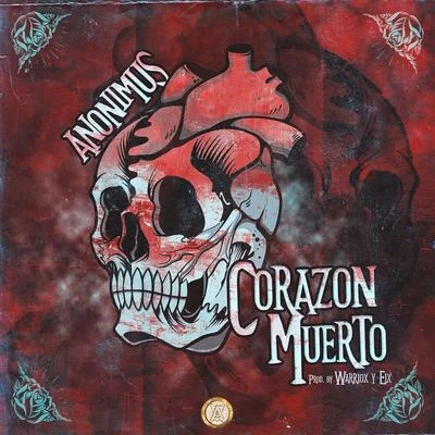 Corazón Muerto 專輯 Anonimus