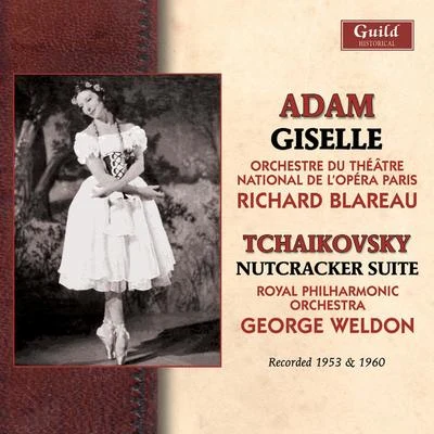 Adam: Giselle - Tchaikovsky: Nutcracker Suite (Recorded 1953 and 1960) 專輯 Orchestre du Theatre National De L'Opéra De Paris