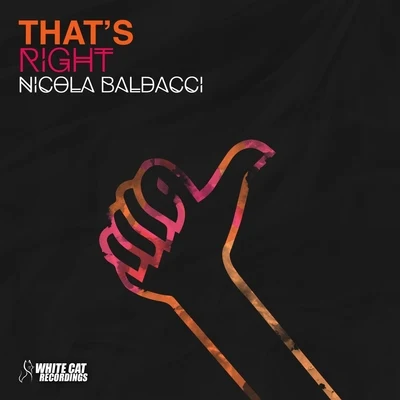 Thats Right 專輯 Nicola Baldacci/Jay C