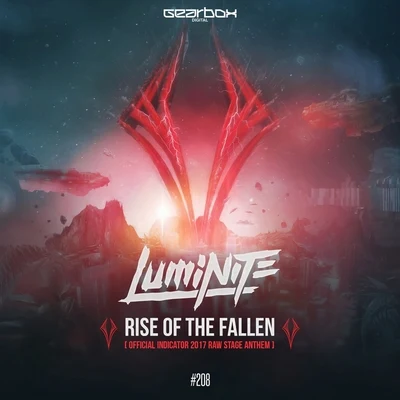 Luminite Rise Of The Fallen (Official Indicator 2017 Raw Stage Anthem)