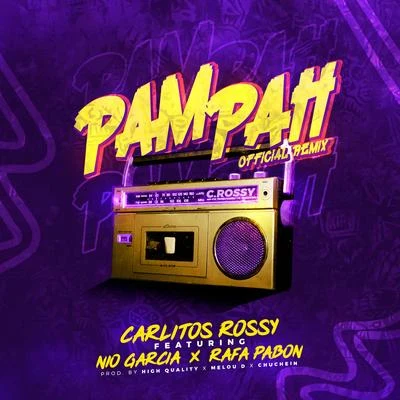 Pam Pah Remix 专辑 Persa La Voz/Carlitos Rossy