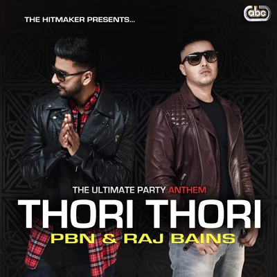 Thori Thori 专辑 Raj Bains/PBN