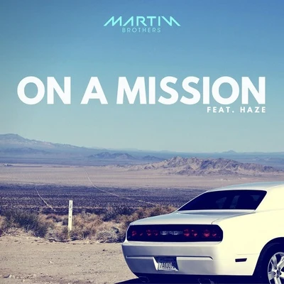 On a Mission 專輯 Martin Brothers