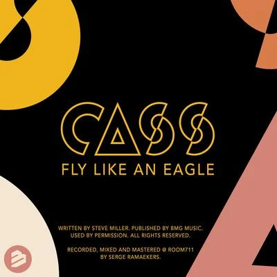 Fly Like an Eagle 專輯 Cass/Myers