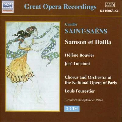 SAINT-SAENS: Samson et Dalila (Paris Opera) (1946) 专辑 Orchestre Colonne/Louis Fourestier