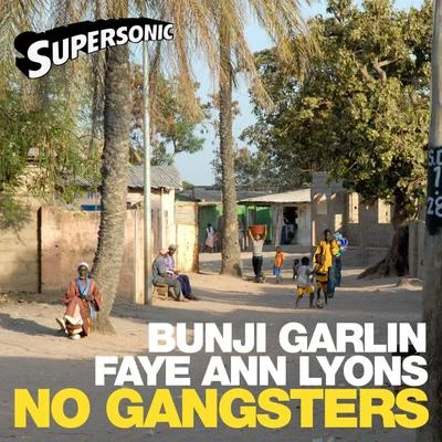 No Gangsters 專輯 Bunji Garlin/Sheriff