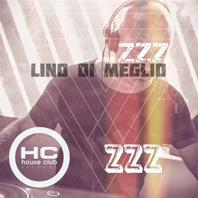 Zzz 專輯 Lino Di Meglio/DINO