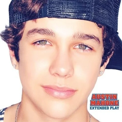 Extended Play 專輯 Austin Mahone