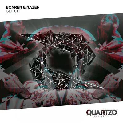 Glitch 專輯 BonRen/NAZEN