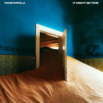 It Might Be Time 專輯 Tame Impala