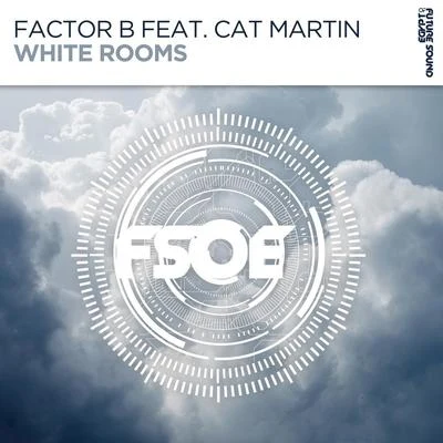 White Rooms 專輯 Factor B/Robert Nickson/Solarstone