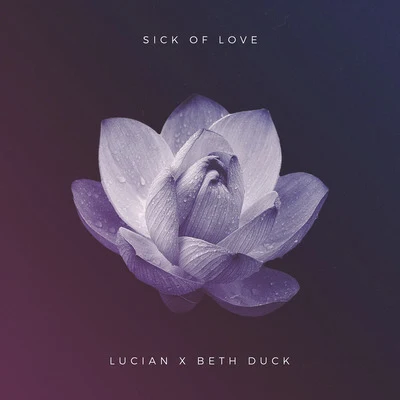 Sick of Love 專輯 Barrens Chatter/Lucian/Sleeper