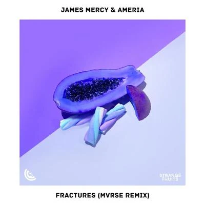 Fractures (MVRSE Remix) 專輯 James Mercy/Pillows