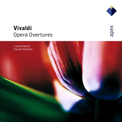 Vivaldi : opera overture是 - apex 專輯 I Solisti Veneti/Claudio Scimone/Academy of St. Martin in the Fields/Sir Neville Marriner/Europa Galante