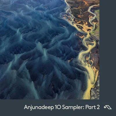 Lycoriscoris Anjunadeep 10 Sampler: Part 2