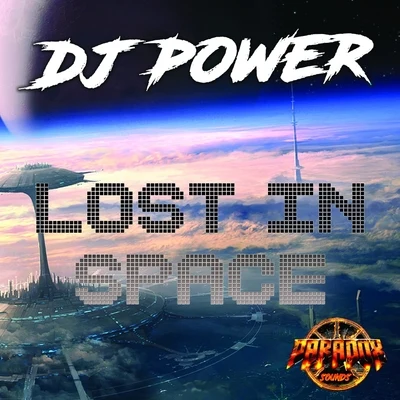 Lost In Space 专辑 Dj Power