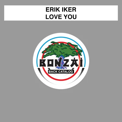 Love You 專輯 Erik Iker