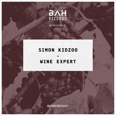 Wine Expert 專輯 Simon Kidzoo