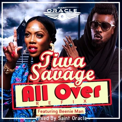 All Over (Saint Oracle Refix) 專輯 Tiwa Savage