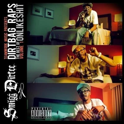 Dirt Bag Raps: Best of **********, Vol. 1 專輯 Smigg Dirtee/C-Bo/I-Rocc/Bluez Brotherz