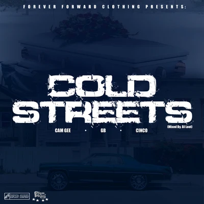 Cold Streets 专辑 Cheu-B/Cinco/Leto/Kodes/100 Blaze