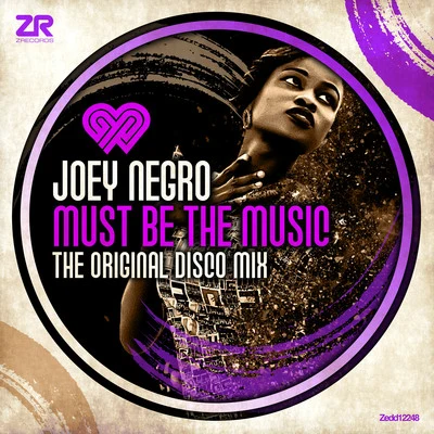 Must Be The Music (The Original Disco Mix) 专辑 Teddy Douglas/Joey Negro/Natural Self/DJ Oji/Peven Everett