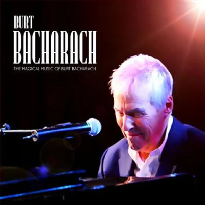 The Magic of Burt Bacharach 专辑 Burt Bacharach/B.J. Thomas/Hal David