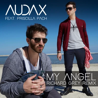 My Angel (Richard Grey Remix) 專輯 Richard Grey