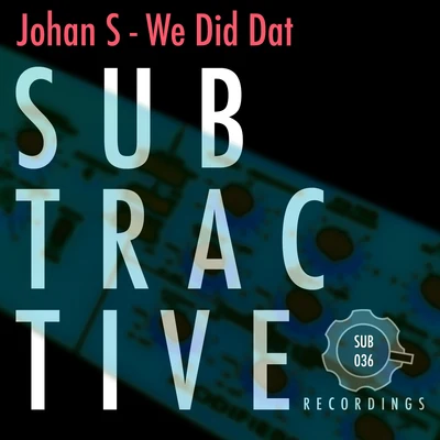 We Did Dat 專輯 Johan S