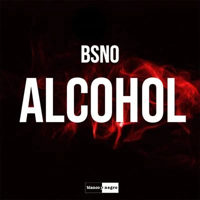 Alcohol 專輯 Bsno/Iskander